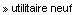 Utilitaire neuf